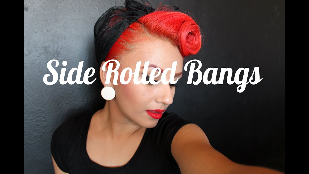 Front Side Rolled Bangs (pin-up) hair
