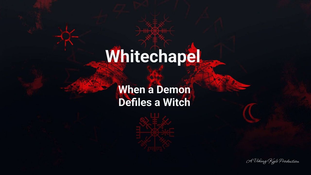 Whitechapel - When a Demon Defiles a Witch  (Karaoke)