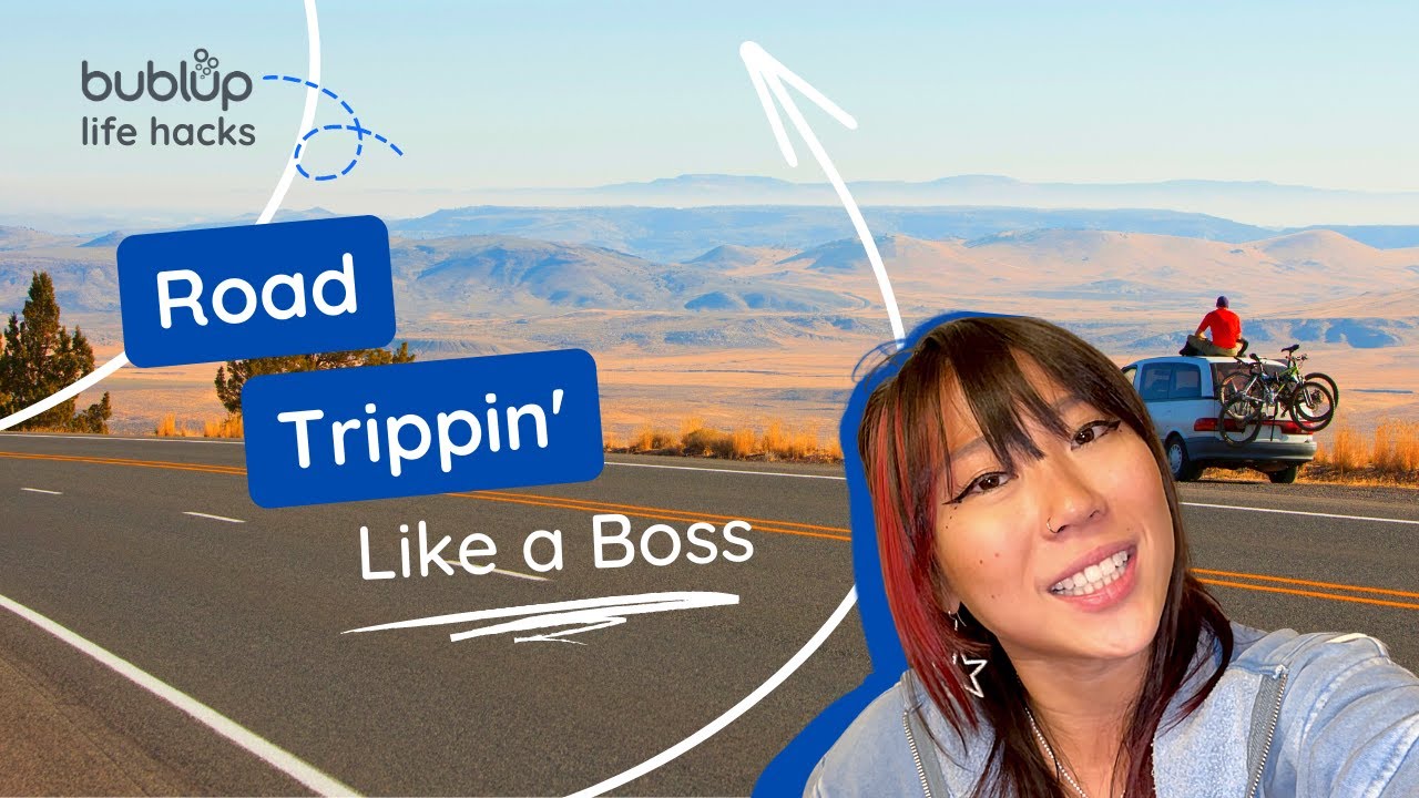 Travel at Ease With Bublup: Road Trippin' Like a Boss