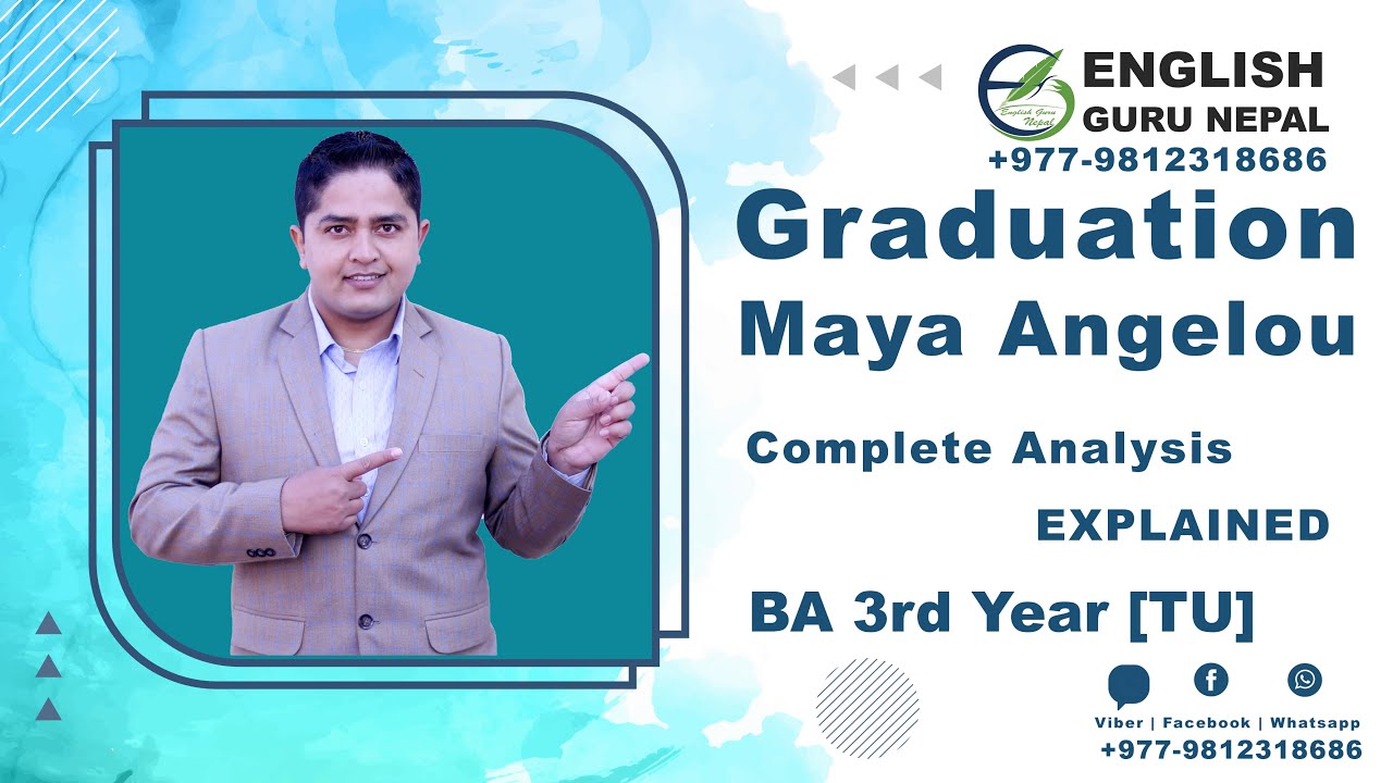 Graduation | Maya Angelou | BA Third Year | TU | Compulsory English | English Guru Nepal | 2023