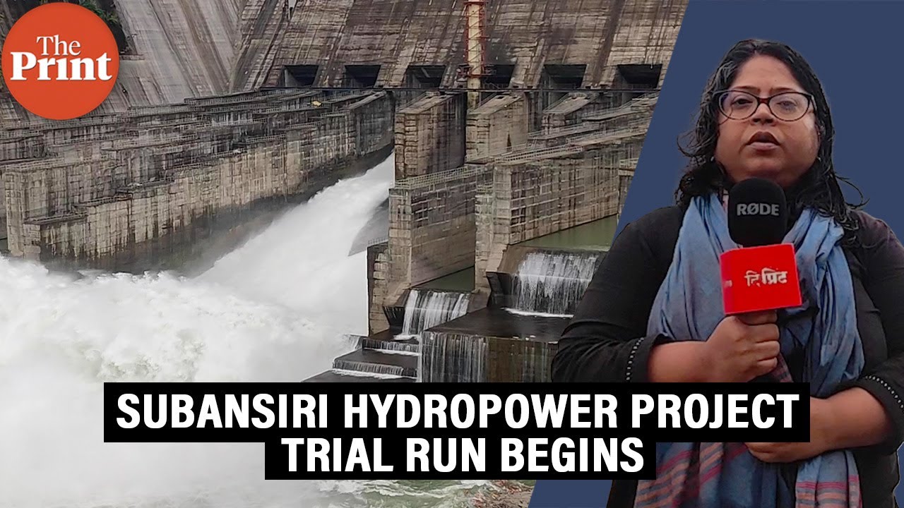 20 yrs after construction began, Arunachal's 2,000-MW Subansiri hydropower project set to start ops