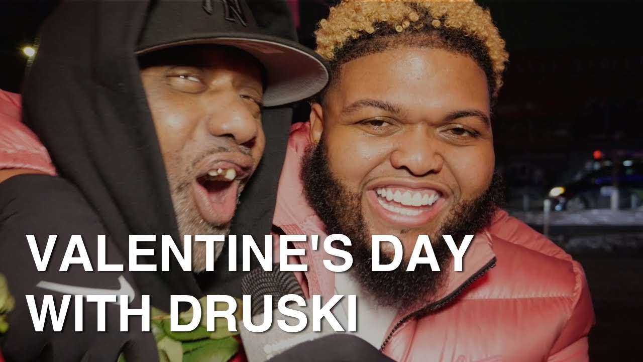 Valentine's Day with Druski - Sidetalk