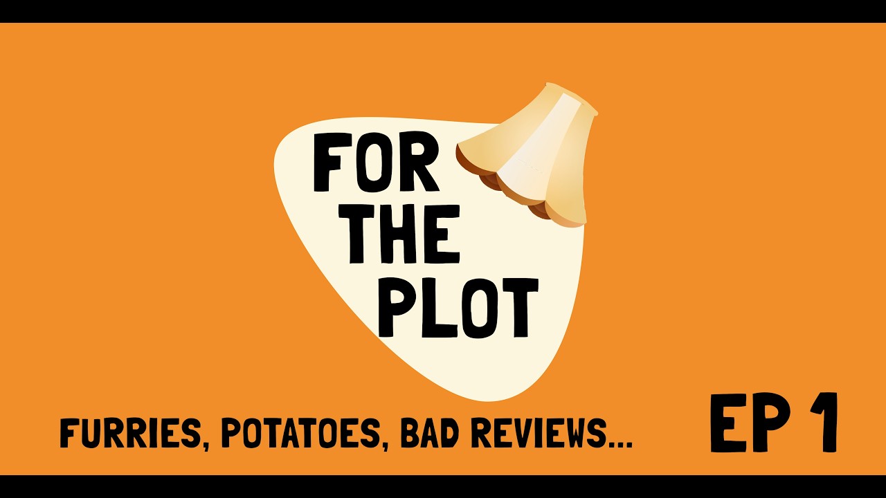 furries, potatoes, bad reviews | ep 1