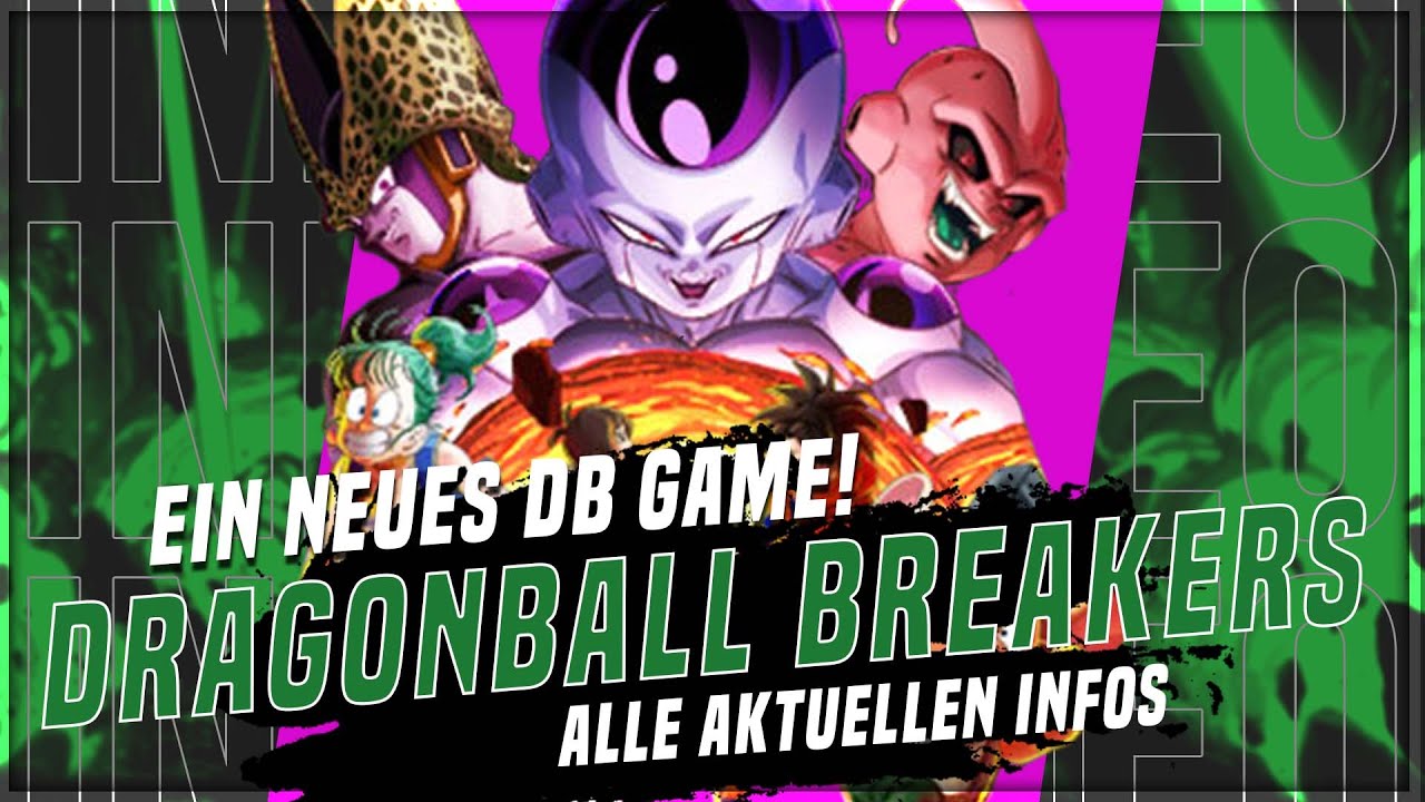 Ein neues Dragon Ball Spiel! Dragon Ball: The Breakers