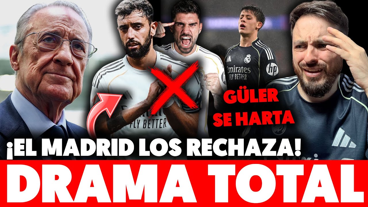 💥¡¡DRAMA TOTAL!! el MADRID RECHAZÓ JUGADORES ESTE MERCADO. CREEN TENER PLANTILLA TOP · GÜLER EXPLOTA
