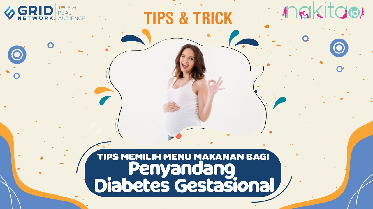 Tips Memilih Menu Makan yang Tepat bagi Ibu Hamil Penyandang Diabetes Gestasional, Pahami Yuk Moms