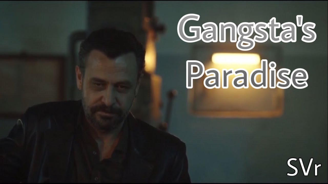 Ercüment Çözer | Gangsta’s Paradise