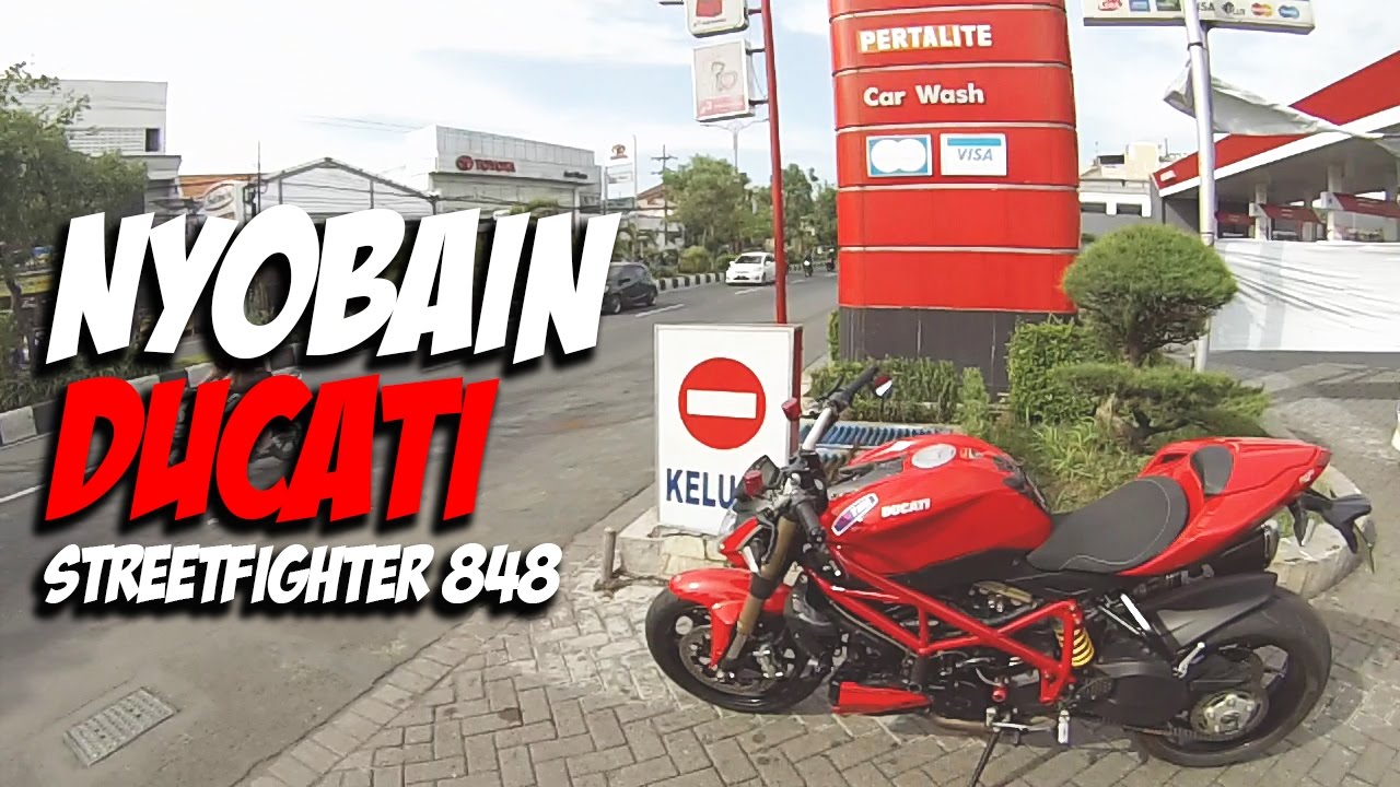TORSI GILA!! - Ducati Streetfighter 848 Indonesia - The Test Ride #2