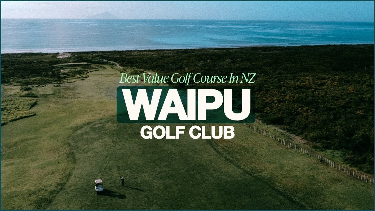 Is This The Best Value Golf Course In New Zealand? | Waipu Golf Course, Northland, NZ