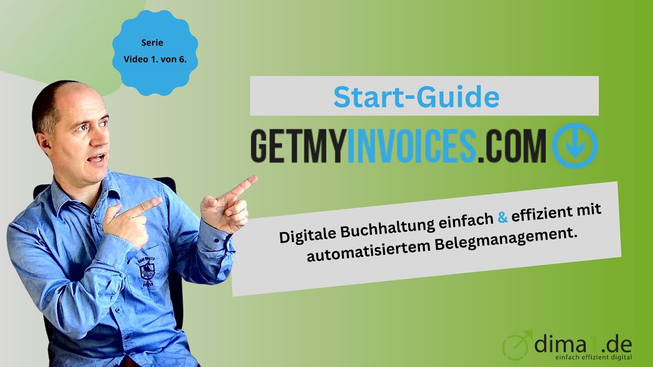 Start-Guide GetMyInvoices - Digitales Rechnungs- und Belegmanagement einfach & effizient