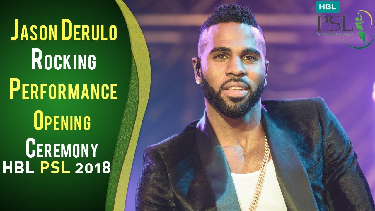 Jason Derulo | Rocking Performance | Opening Ceremony PSL 2018 | PSL| M1F1