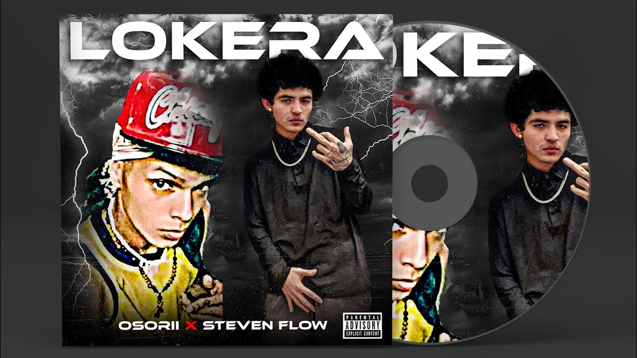 LOKERA- Osorii ❌ Steven Flow
