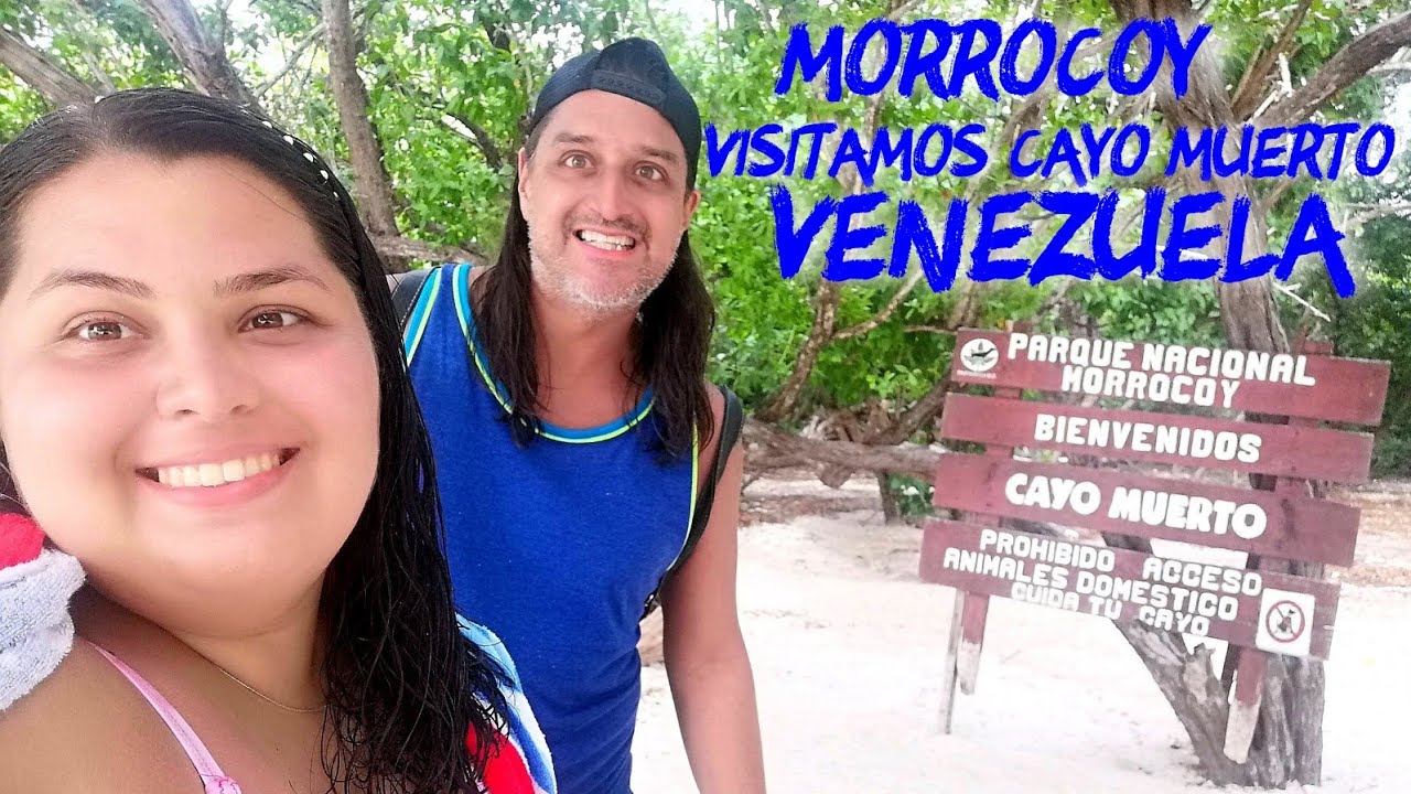 Morrocoy | Visitamos Cayo Muerto | Venezuela