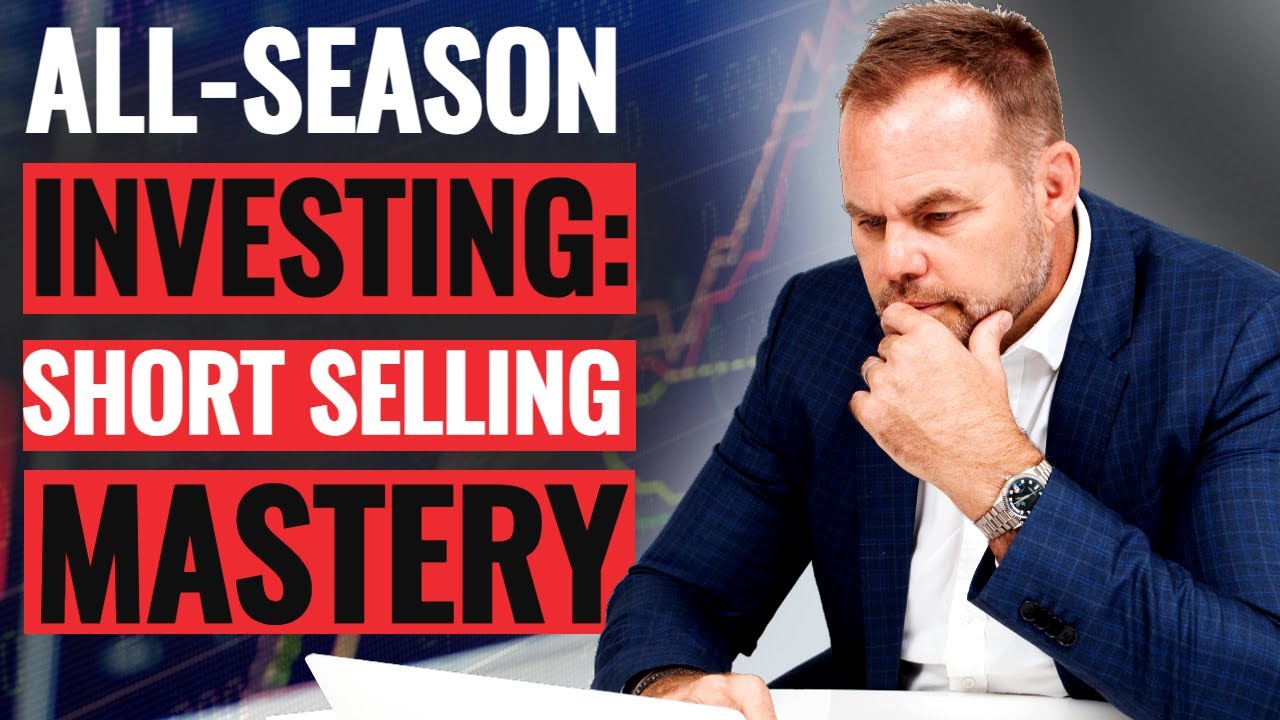 💰😎💪Short Selling Decoded: Expert Strategies for Short Selling Mastery! | Andrew Baxter