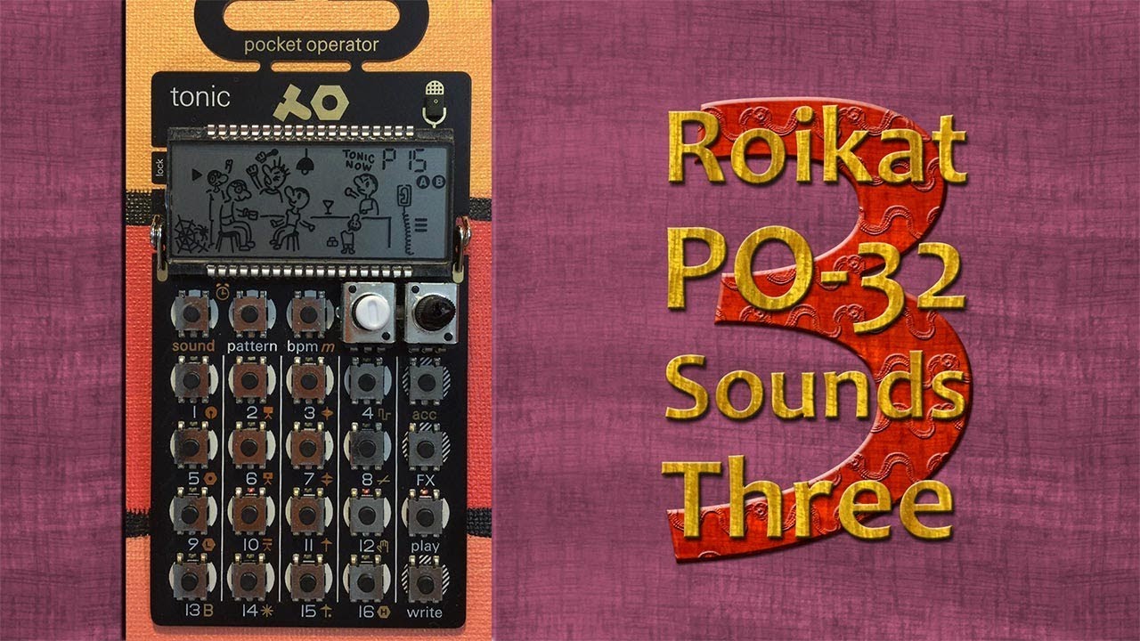 Pocket Operator PO-32 Tonic drum synth sounds & patterns 3 by Roikat