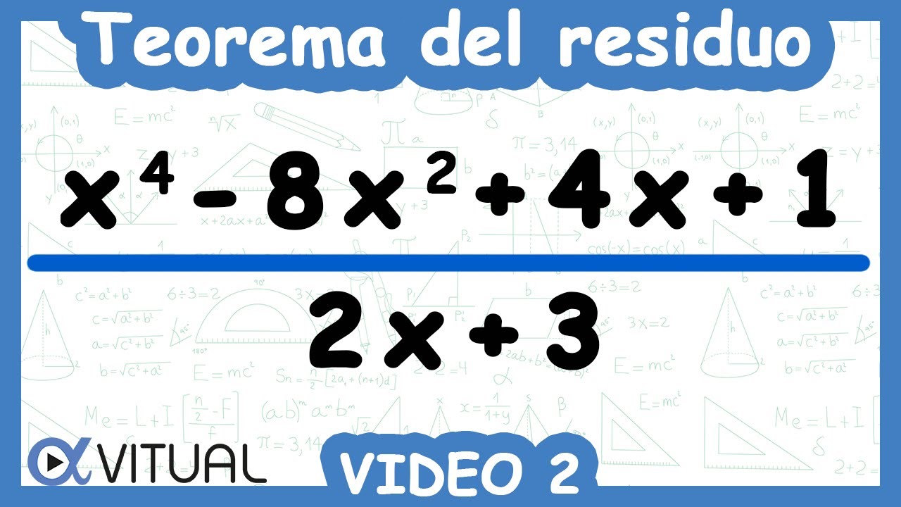 ⏩ Teorema del Residuo | Video 2 de 2