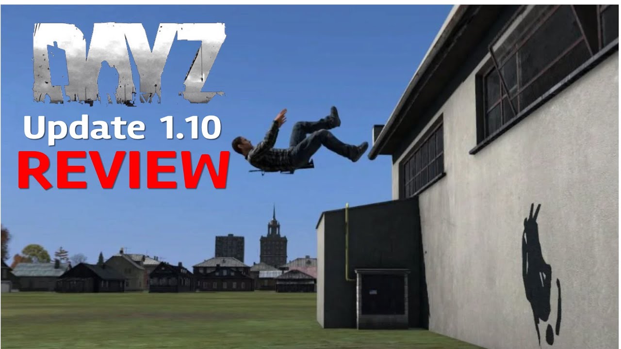 DayZ Patch 1.10 Review  (DayZ Ps4 Gameplay Patch 1.10)