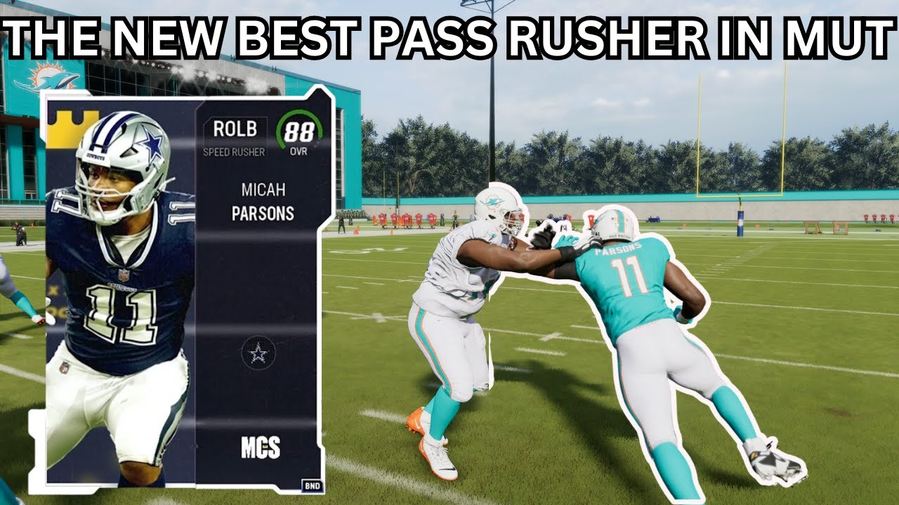 88 OVERALL MICAH PARSONS IS THE BEST PASS RUSHER IN MADDEN 24