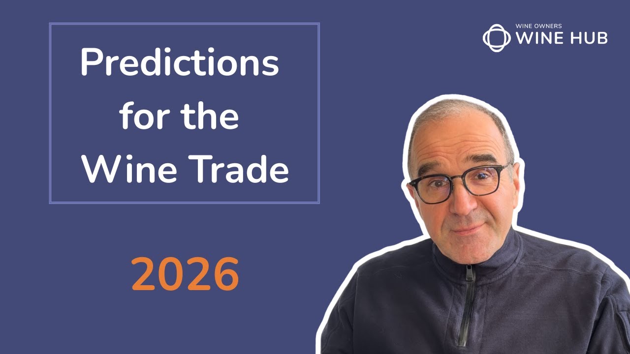 2026 Predictions for the wine trade