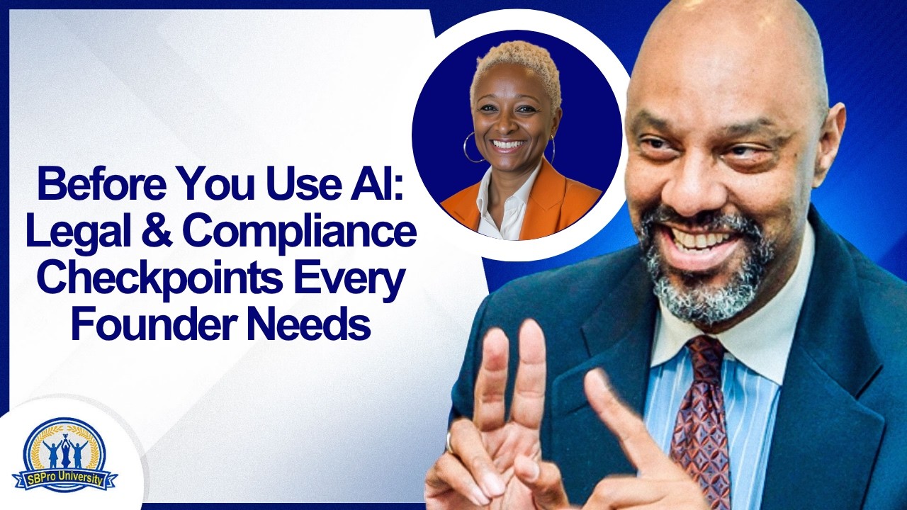 Before You Use AI: Legal & Compliance Checkpoints Every Founder Needs with Marcia Narine Weldon