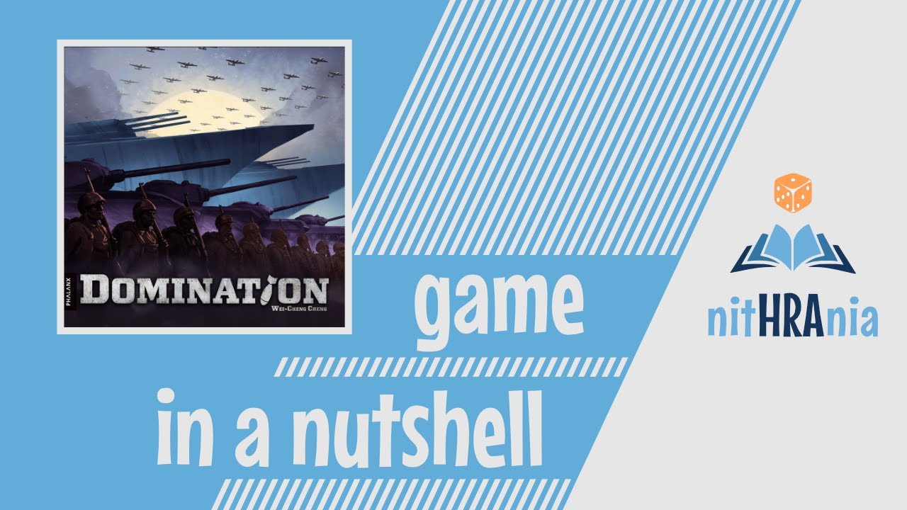 Game in a Nutshell - Domination (how to play)