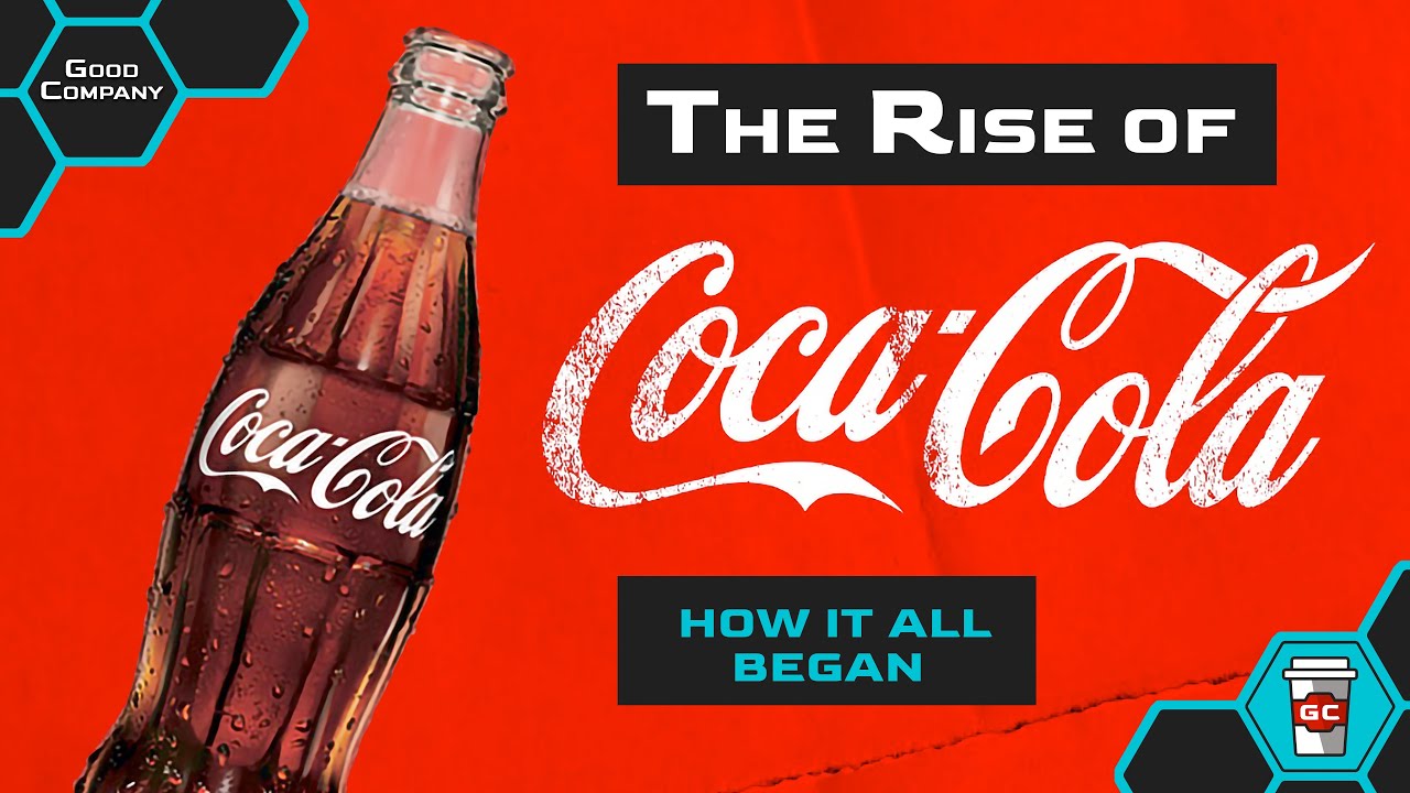 The Rise of Coca-Cola
