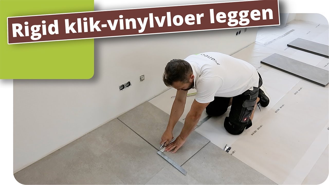Rigid Klik Vinylvloer leggen
