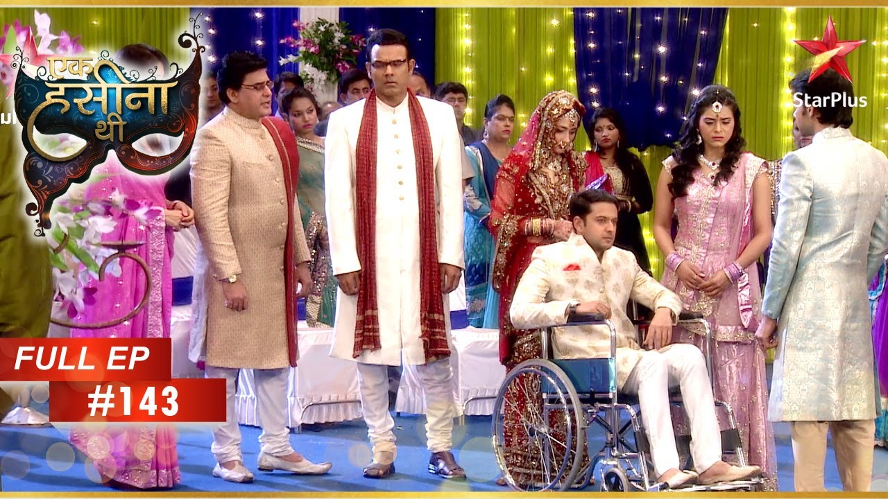 क्या Durga Dev से विवाह करेगी? | Full Episode: 143 | Ek Hasina Thi
