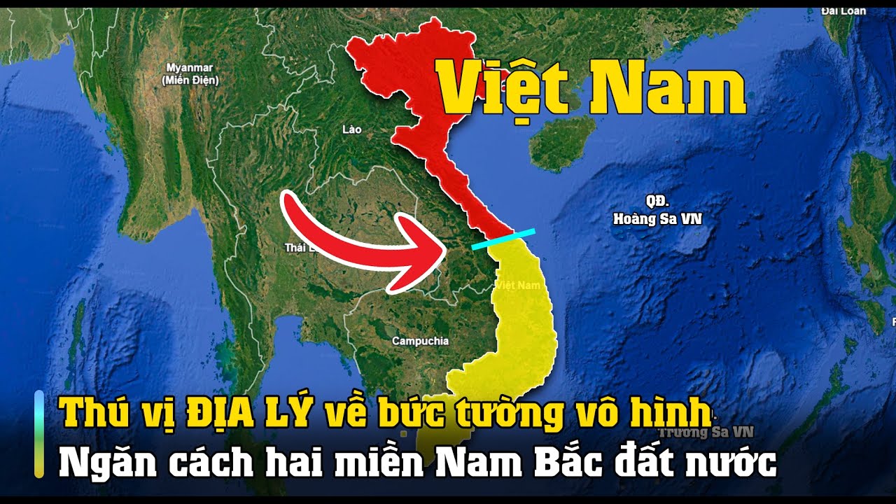 Nhứng thú vị ĐỊA LÝ về bức tường vô hình ngăn cách hai miền Nam Bắc