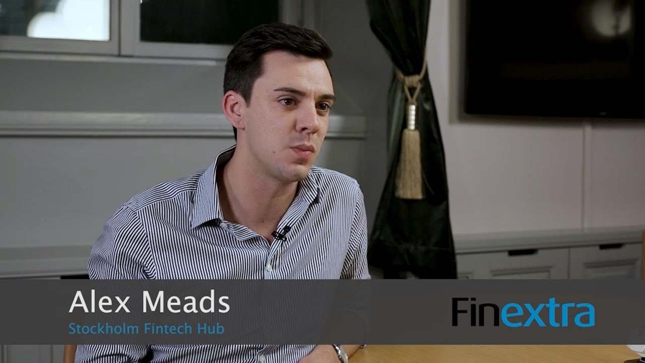 Finextra interviews Stockholm Fintech Hub: New competition in an entirely new environment