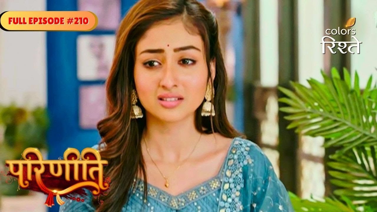 parineeti | Pari Plans Sanju Neeti Wedding Again | Full Ep - 210 | Colors Rishtey