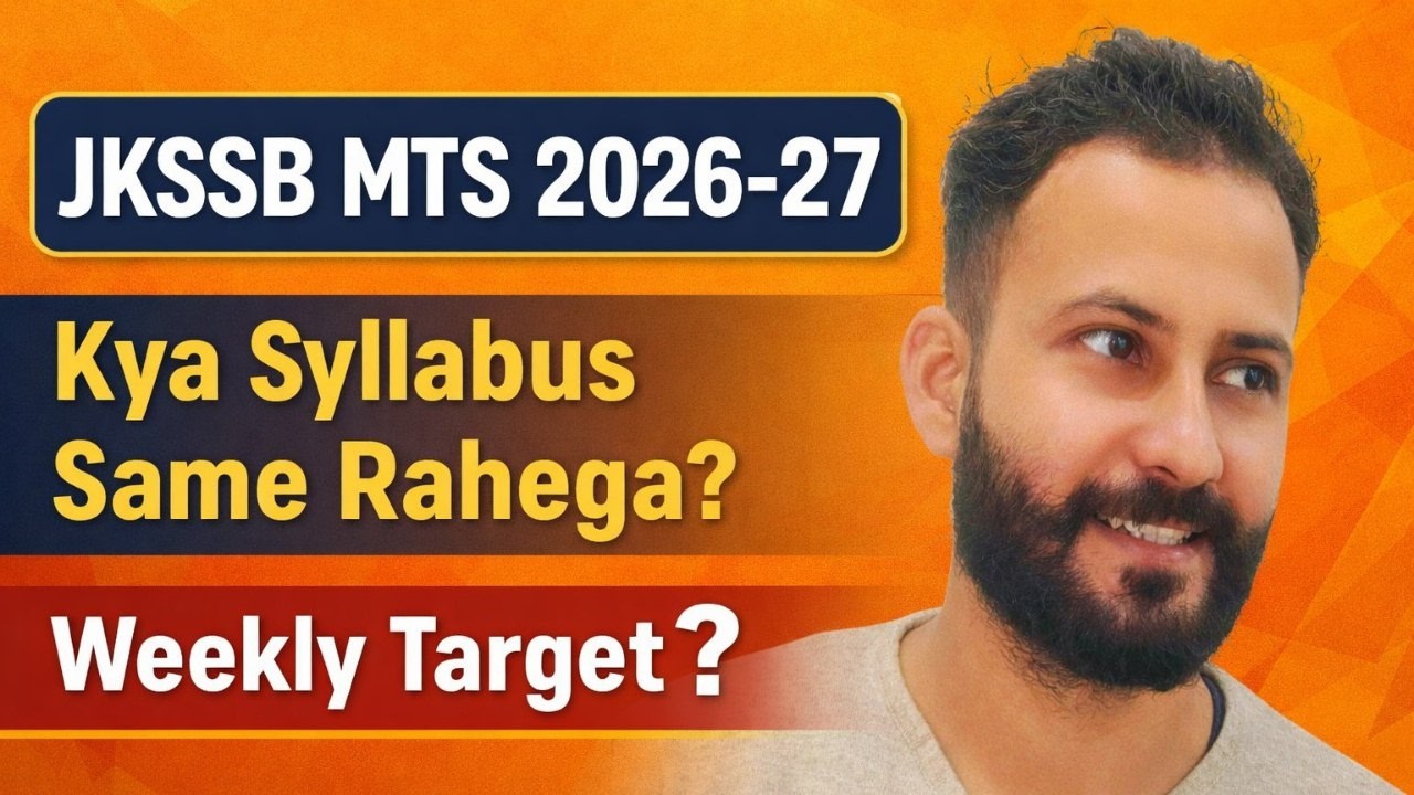 JKSSB MTS 2026&ndash;27 🔥 Kya Syllabus Change Hoga? Weekly Study Plan #jkssb