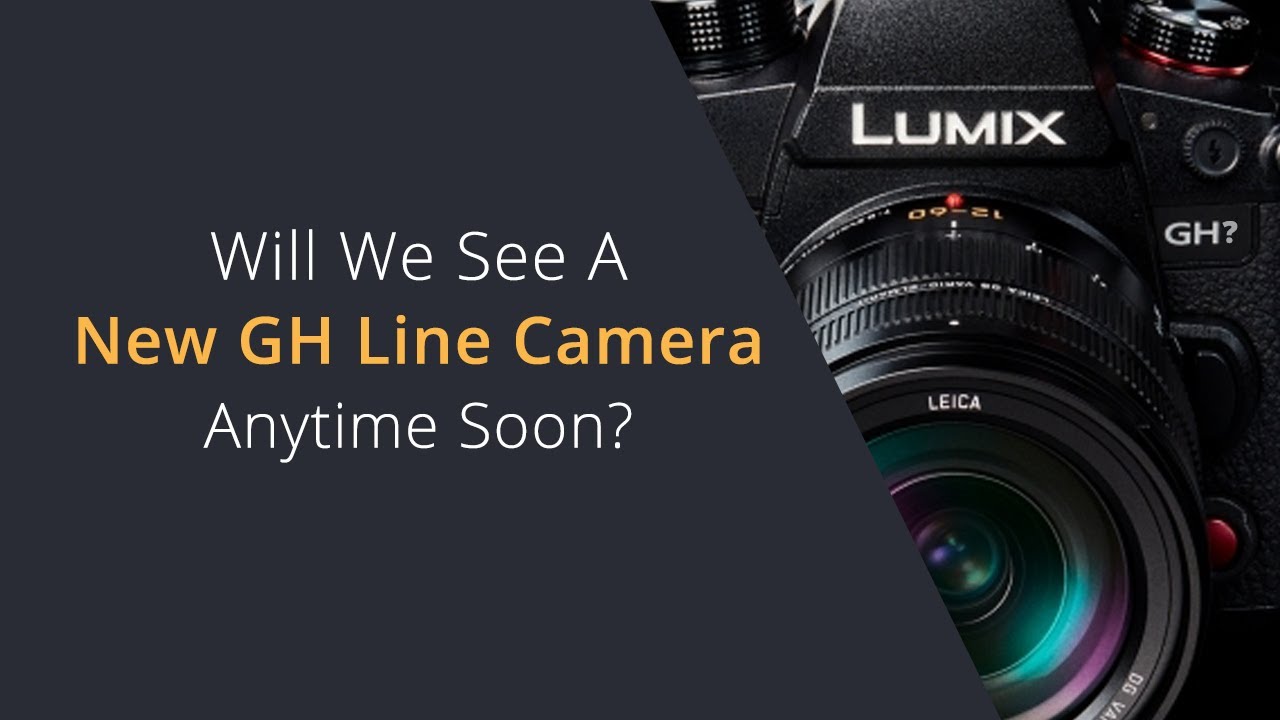 Will We See a New GH Series Camera from Panasonic | Is the G9 mkii the New Flagship MFT Video Camera