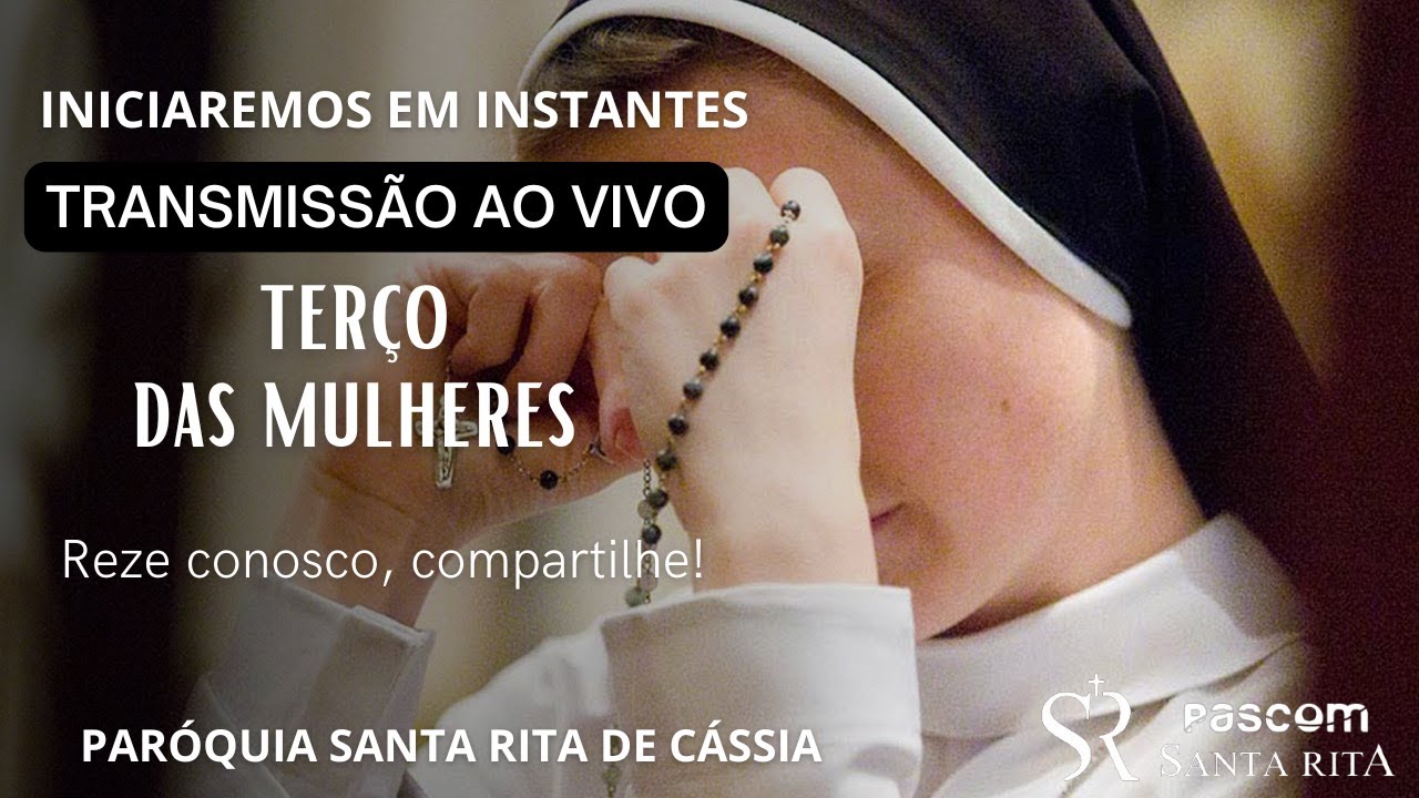 TERÇO DAS MULHERES  - 12/01/2026