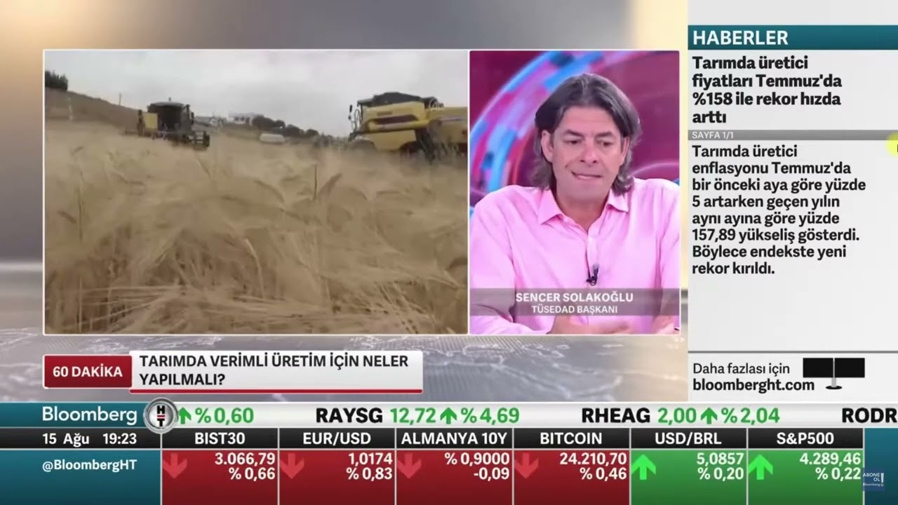 TÜSEDAD BAŞKANI SENCER SOLAKOĞLU,TARIM VE HAYVANCILIK SEKTÖRÜNDE YAŞANAN SIKINTILAR-BLOOMBERG HT
