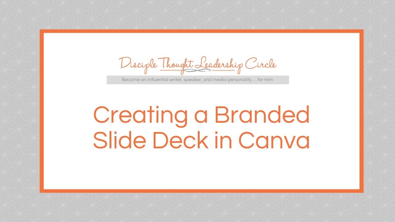 Creating a Branded Slide Deck in Canva