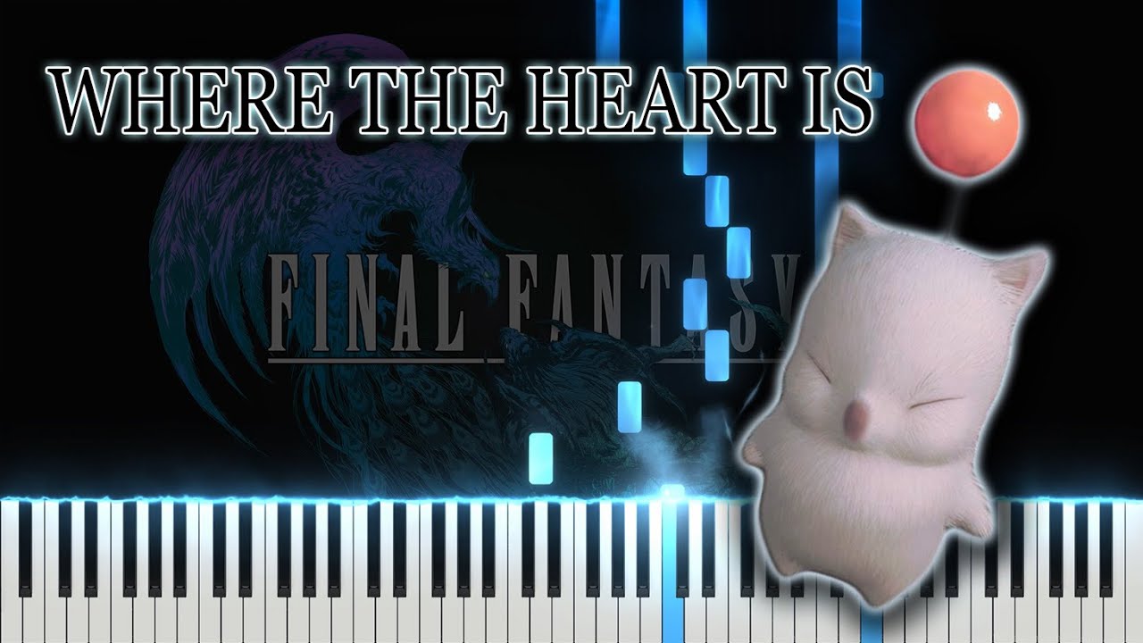 Where The Heart Is Piano Synthesia (from Final Fantasy XVI)