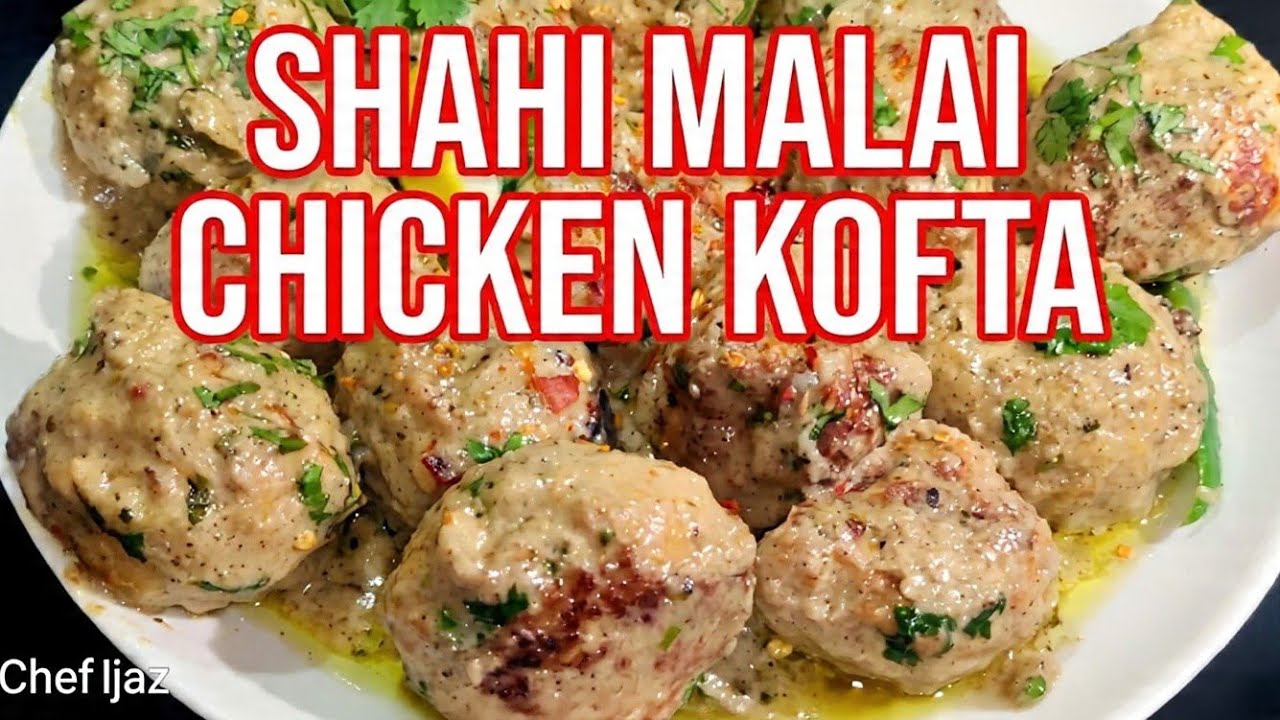 Shahi Chicken Kofta Recipe | Kofta Curry Recipe | Meatballs recipe | Best Chicken Kofta Recipes