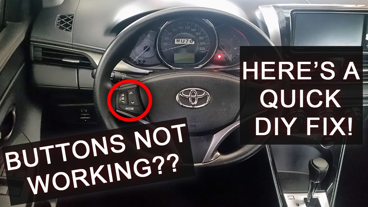 TOYOTA VIOS/YARIS/BELTA STEERING WHEEL CONTROLS (DIY REPAIR)