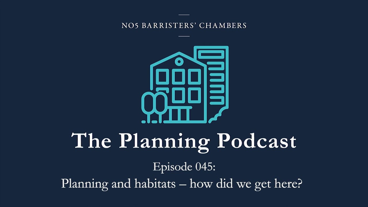 The Planning Podcast Ep 045 - Planning and habitats – how did we get here?