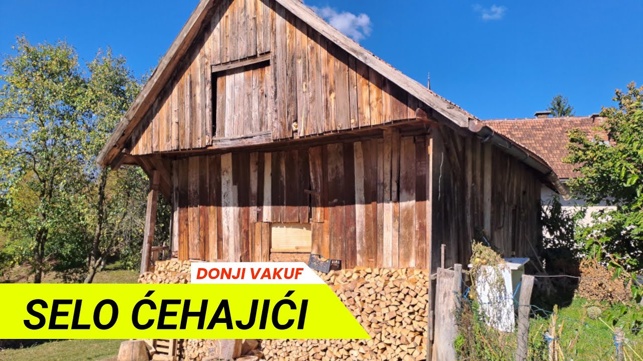 SELO ĆEHAJIĆI DONJI VAKUF | Nećete vjerovat da ovakav mir još postoji