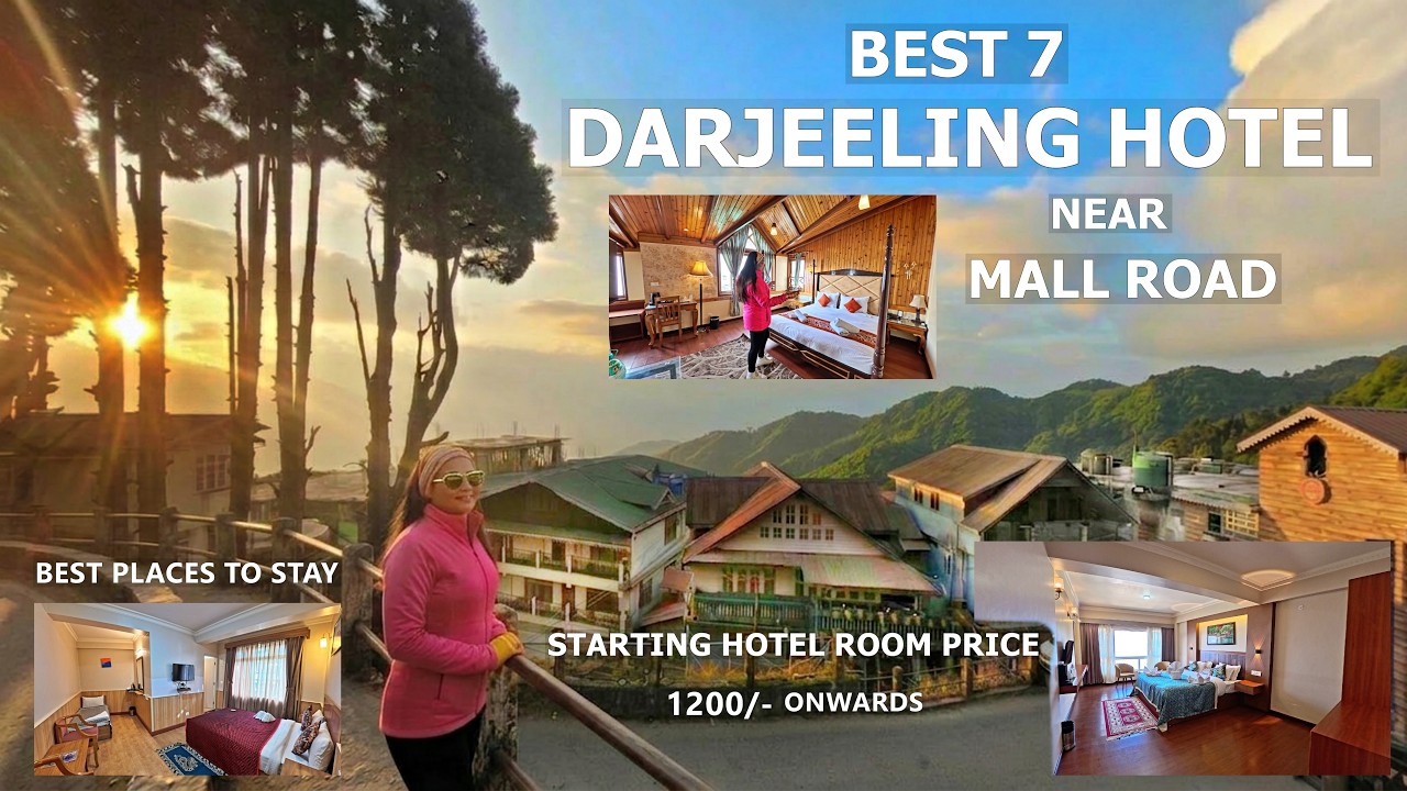 Darjeeling Hotel Price | Darjeeling Hotel Tour | Best 7 Budget Hotels near Mall Road in Darjeeling