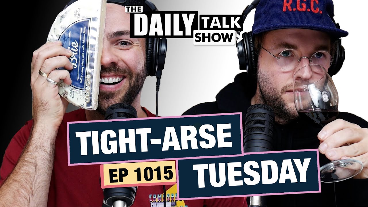 #1015 - Wine & Cheese On A Tuesday - The Daily Talk Show