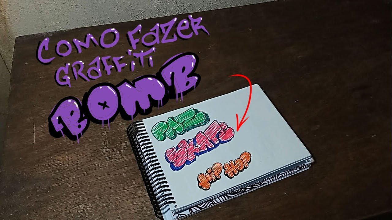 Como fazer Graffiti no papel estilo bomb