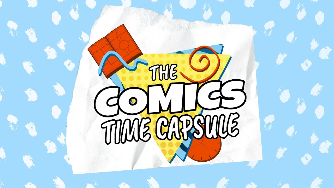 The Comics Time Capsule | Community
