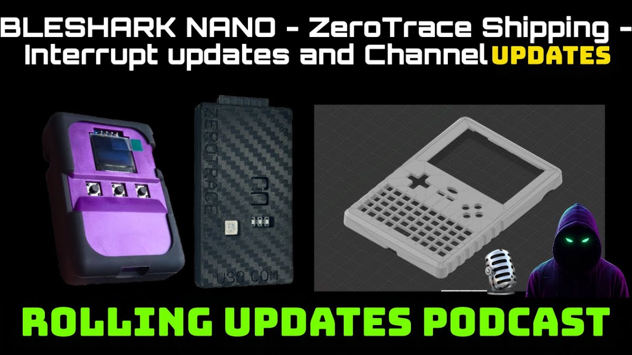 BLEShark Nano, ZeroTrace и обновления прерываний |
