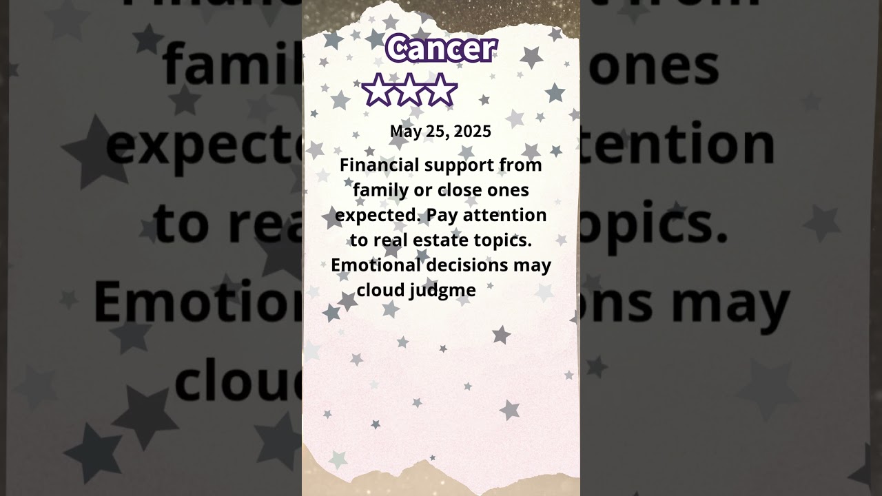 Cancer Money Horoscope &ndash; May 25, 2025: Financial Luck & Tips