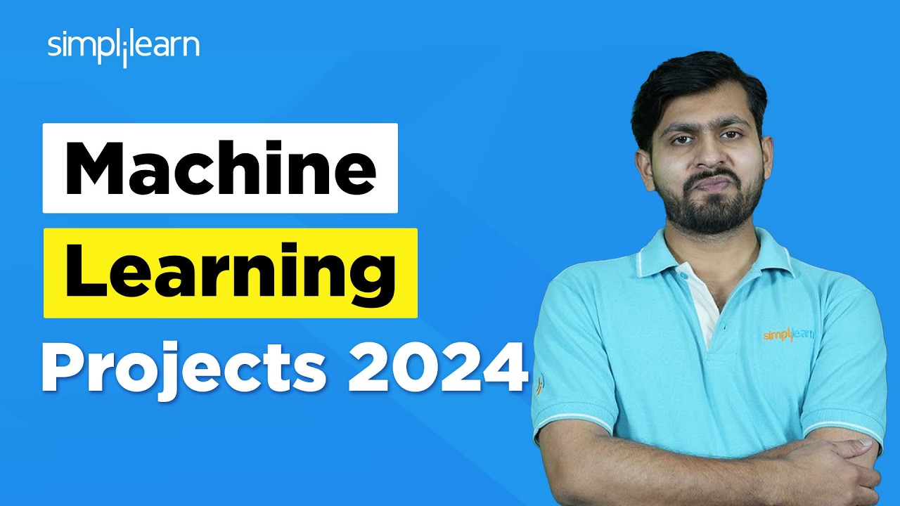 Machine Learning Projects 2026 | Top Machine Learning Projects For Resume | Simplilearn