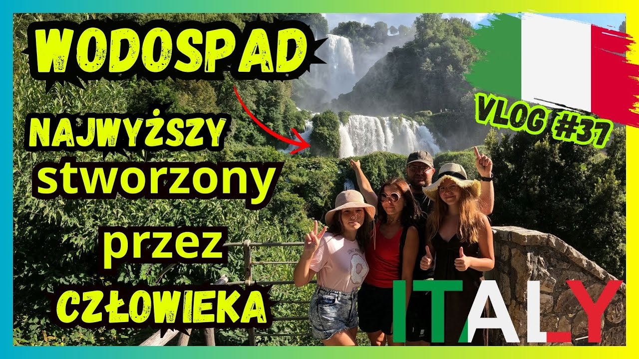 WODOSPAD CASCATA DELLE MARMORE w mieście ŚW. WALENTEGO - UMBRRIA tu zobaczysz prawdziwe WŁOCHY