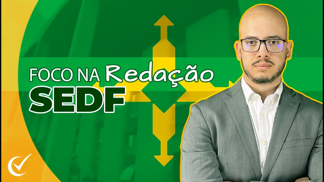 Foco na Reda&ccedil;&atilde;o - SEDF 2022 (p&oacute;s-edital) - Todos os cargos - Quadrix